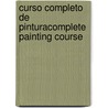 Curso Completo De PinturaComplete Painting Course by Ian Simpson