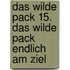 Das Wilde Pack 15. Das Wilde Pack Endlich Am Ziel