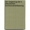 Der Siegeszug Der S Ddeutschen Kommunalverfassung door Philipp M. Nnle