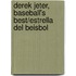 Derek Jeter, Baseball's Best/Estrella del Beisbol