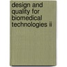 Design And Quality For Biomedical Technologies Ii door Rongguang Liang