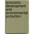Economic Development And Environmental Protection