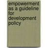 Empowerment As A Guideline For Development Policy by Lisa Wegener