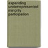 Expanding Underrepresented Minority Participation