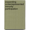 Expanding Underrepresented Minority Participation by Policy and Global Affairs