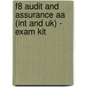 F8 Audit And Assurance Aa (Int And Uk) - Exam Kit door Kaplan Publishing