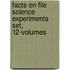 Facts On File Science Experiments Set, 12-Volumes