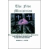 Five Ministries "Building New Testament Ministry" by Bishopj L. Payne