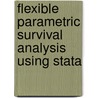 Flexible Parametric Survival Analysis Using Stata door Paul C. Lambert