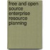 Free And Open Source Enterprise Resource Planning