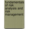 Fundamentals of Risk Analysis and Risk Management by Vlasta Molak