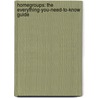Homegroups: The Everything-You-Need-To-Know Guide door Steve Briars