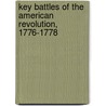 Key Battles of the American Revolution, 1776-1778 by Dale Anderson