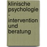 Klinische Psychologie - Intervention und Beratung door Wolfgang Lutz