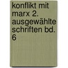 Konflikt mit Marx 2. Ausgewählte Schriften Bd. 6 door Michail A. Bakunin