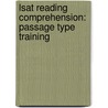 Lsat Reading Comprehension: Passage Type Training door Steven G. Stein