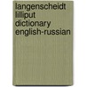 Langenscheidt Lilliput Dictionary English-Russian by Langenscheidt Publishers