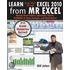 Learn Excel 2007 Through Excel 2010 From Mr Excel