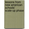 Lessons From New American Schools' Scale-Up Phase door robert reichardt