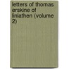Letters Of Thomas Erskine Of Linlathen (Volume 2) door Thomas Erskine