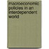 Macroeconomic Policies In An Interdependent World