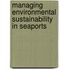 Managing Environmental Sustainability In Seaports door Alsnosy Balbaa