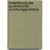 Modellierung Des Quadratischen Zuordnungsproblems door Christian Mechnik