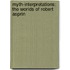 Myth-Interpretations: The Worlds Of Robert Asprin