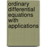 Ordinary Differential Equations With Applications by Tsing-Hua Sze-Bi Hsu