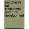 Panchayati Raj Institutions And Rural Development by B.C. Barik