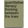 Quantitative Literacy: Thinking Between The Lines door Bruce C. Crauder