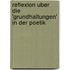 Reflexion Uber Die 'Grundhaltungen' In Der Poetik