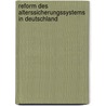 Reform Des Alterssicherungssystems In Deutschland door Steffi Ebeling