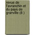 Revue De L'Avranchin Et Du Pays De Granville (8 )