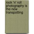 Rock 'n' Roll Photography Is The New Transpotting