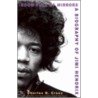 Room Full Of Mirrors: A Biography Of Jimi Hendrix by Lance Price