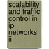 Scalability And Traffic Control In Ip Networks Ii