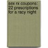 Sex Rx Coupons: 22 Prescriptions For A Racy Night