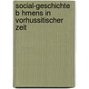 Social-Geschichte B Hmens in Vorhussitischer Zeit door Julius Lippert