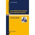 Some Mathematical Models From Population Genetics