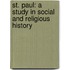 St. Paul: A Study In Social And Religious History