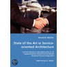 State Of The Art In Service-Oriented Architecture door Hendrik Müller