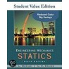 Statics, Student Value Edition [With Access Code] by L.G. Kraige