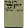 Study And Master English Grade 12 Teacher's Guide door Peter Lague