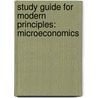 Study Guide For Modern Principles: Microeconomics door Tyler Cowen