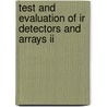 Test And Evaluation Of Ir Detectors And Arrays Ii door Forney M. Hoke
