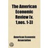 The American Economic Review (Volume 1, Nos. 1-3)