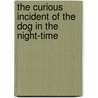 The Curious Incident Of The Dog In The Night-Time door Kate Oliver