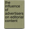 The Influence Of Advertisers On Editorial Content by Sebastian Plappert
