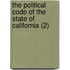 The Political Code Of The State Of California (2)